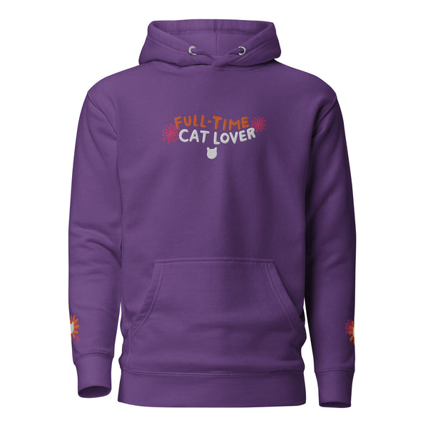 Full Time Cat Lover - Embroidered Hoodie